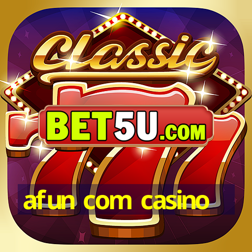 afun com casino